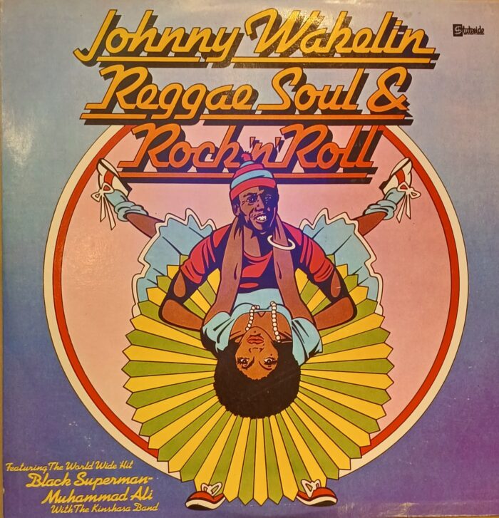 Johny Wakelin Reggae Soul & Rock 'n' Roll