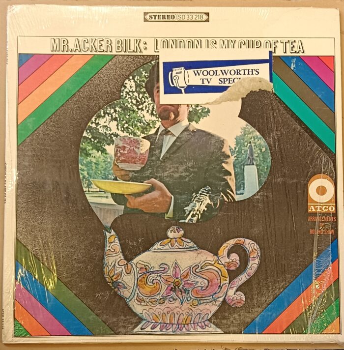 MR. ACKER BILK : LONDON IS MY CUP OF TEA