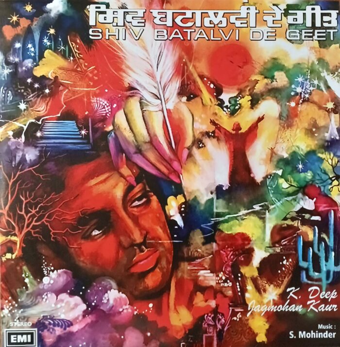 Shiv Kumar Batalvi De Geet - K DEEP, JAGMOHAN KAUR