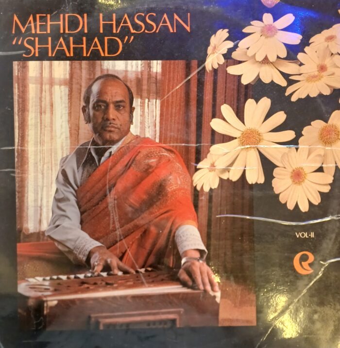Mehdi Hasaan (Shahad) Vol.2 - Ghazals