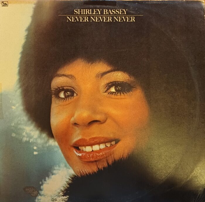 Shirley Bassey "Never, Never, Never"
