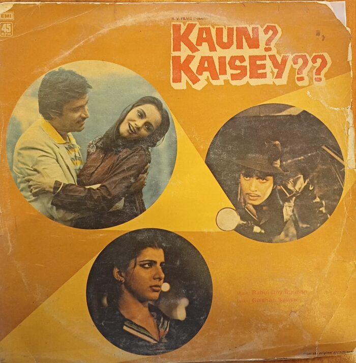 Kaun Kaisey - (R.D.B)