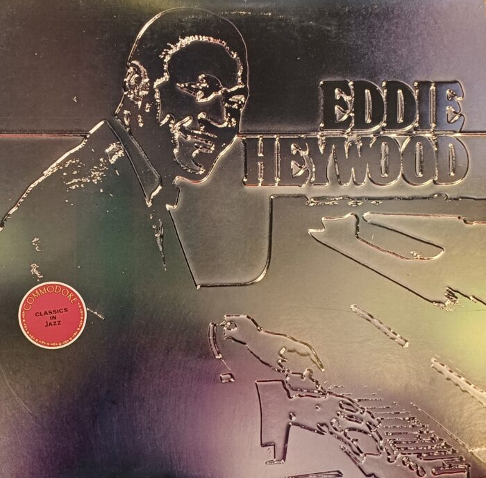 "The Biggest Little Band Of The Forties" Eddie Heywood And His Orchestra - Jazz