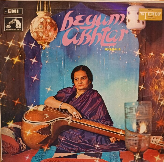 BEGUM AKHTAR-GHAZALS