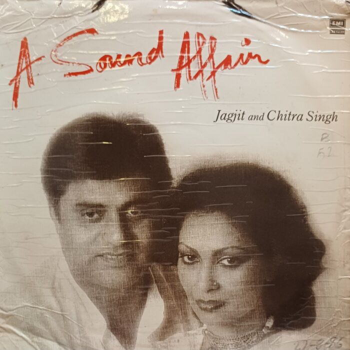 A SOUND AFFAIR - Jagjit and Chitra Singh