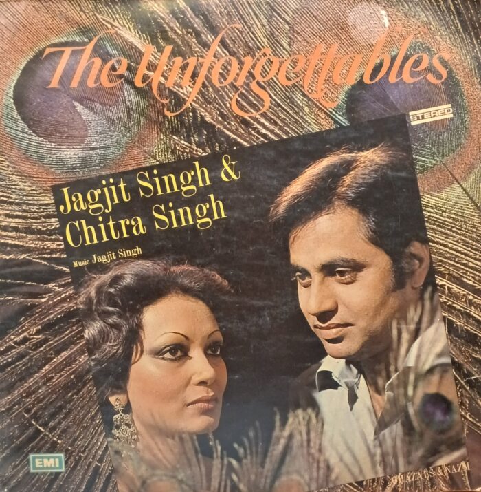 THE UNFORGETTABLES - (Jagjit Singh & Chitra Singh)