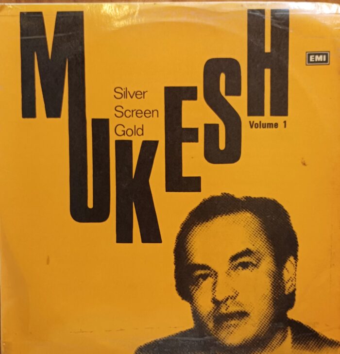 SILVER SCREEN GOLD MUKESH