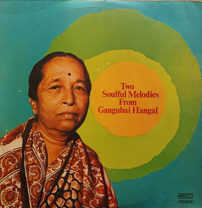 Two Soulful Melodies From Gangubai Hangal