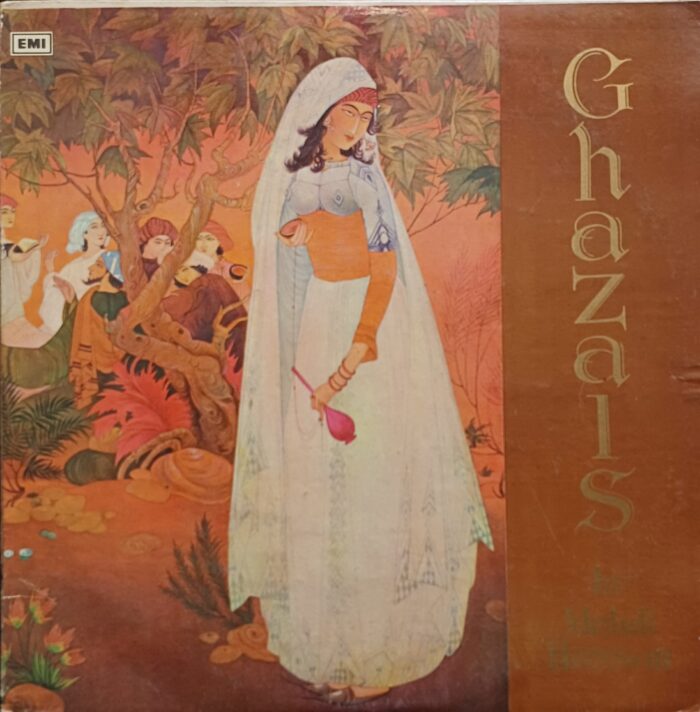 Ghazals by - Mehdi Hassan