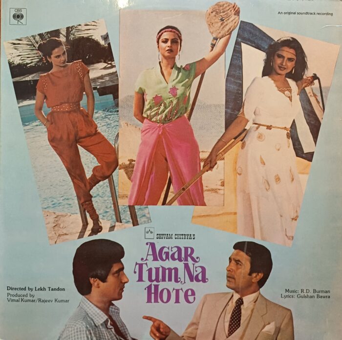 Agar Tum Na Hote - R D Burman - Rajesh Khanna - Vinyl