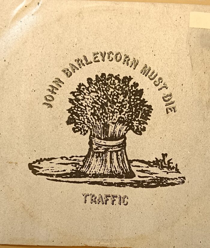 John Barleycorn Must Die - Traffic