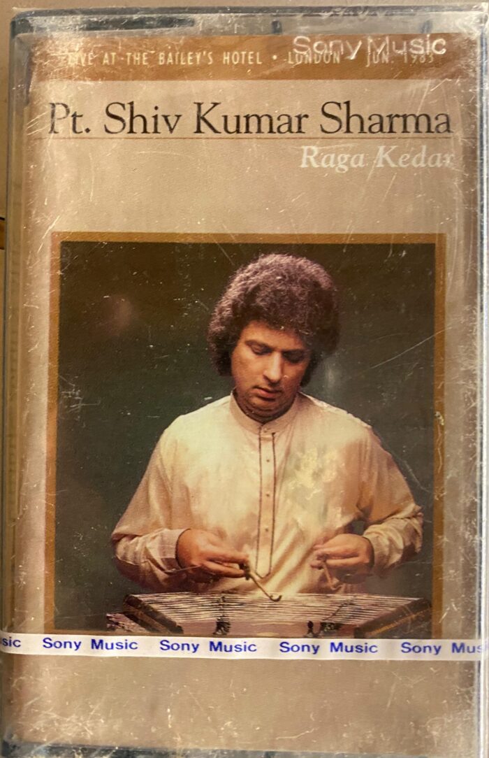 Raga Kedar By Pt.Shiv Kumar Sharma (INDIAN CLASSICAL) - SEALED