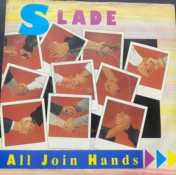 All Join Hands - Slade