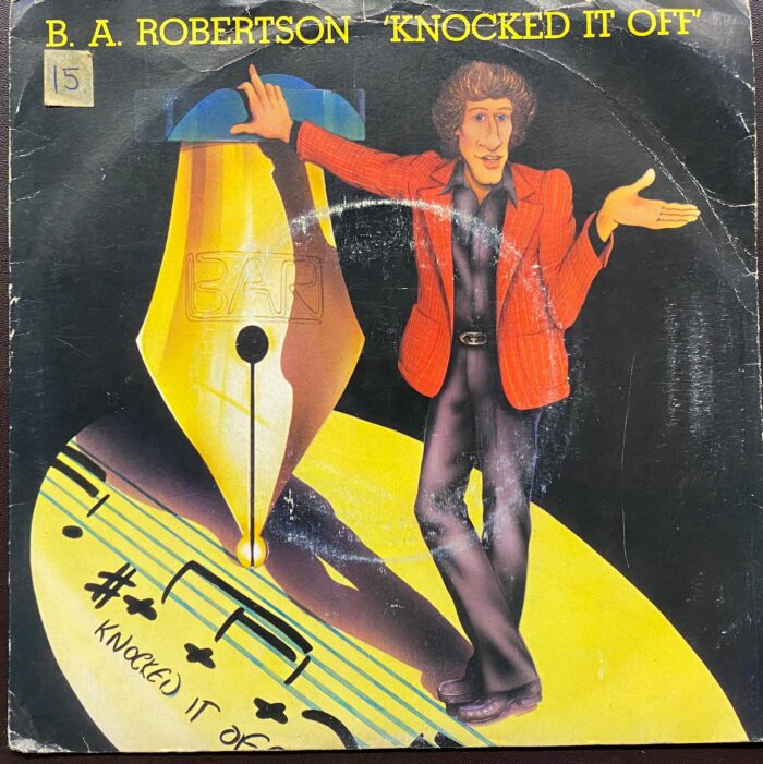 Knocked It Off - B. A. Robertson