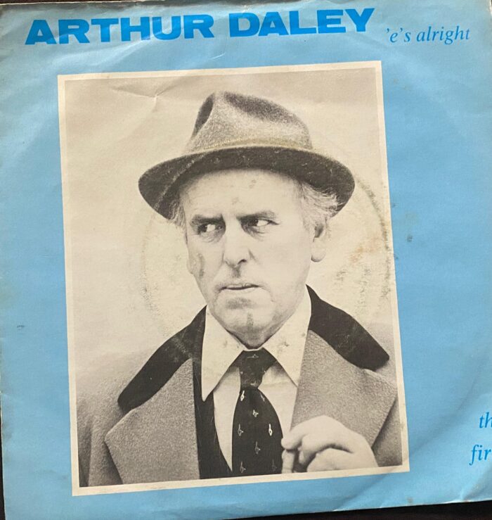 'e's Alright - Arthur Daley
