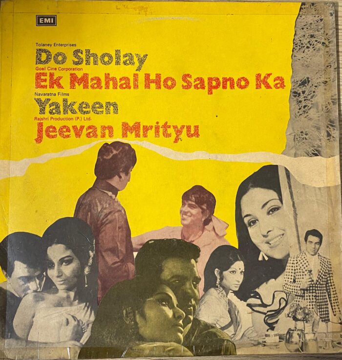 Do Sholay - Sonik Omi / Ek Mahal Ho Sapno Ka - Ravi / Yakeen - Shankar Jaikishan / Jeevan Mrityu - Laxmikant Pyarelal (Pakistani Pressing)