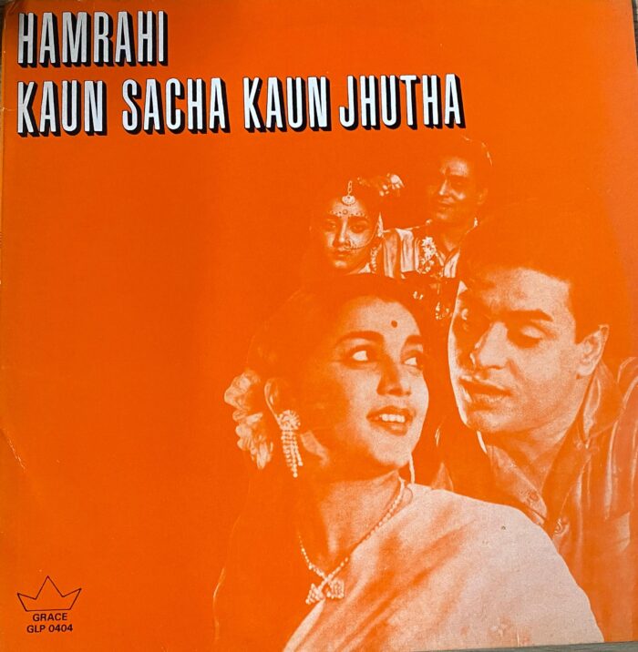 Humrahi / Kaun Sacha Kaun Jhuta - Satyam