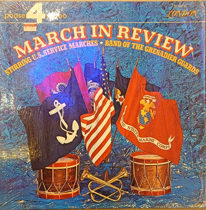 March In Review Stirring U.S. Service Marches - Band Of The Grenadier Guards