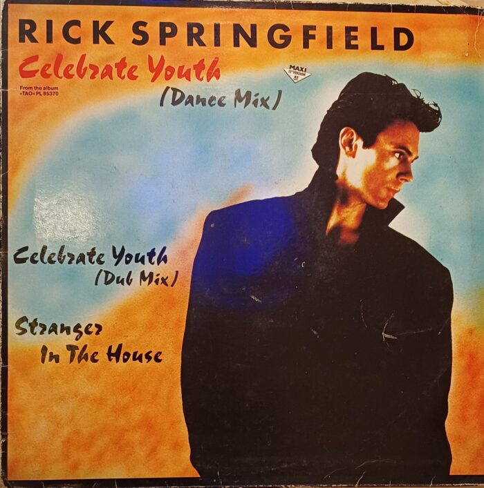 Rick Spring Field Celebrate Youth (Dance Mix / Dub Mix) Stranger In The House