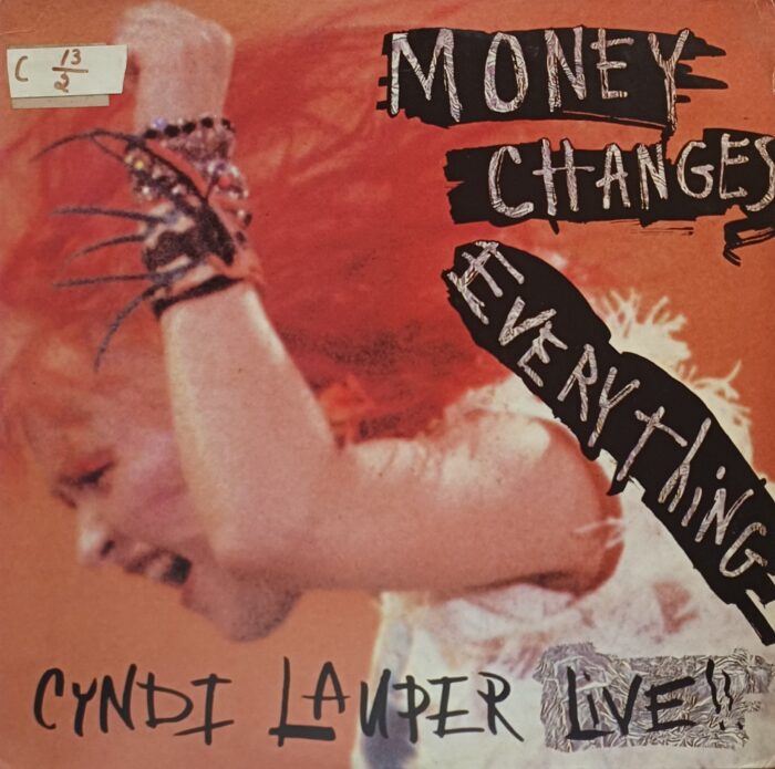 Cyndi Lauper - Money Changes Everything