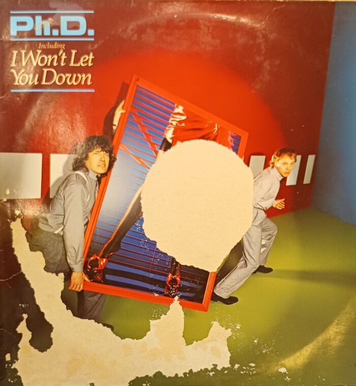 Ph.D. Including I won't Let You Down