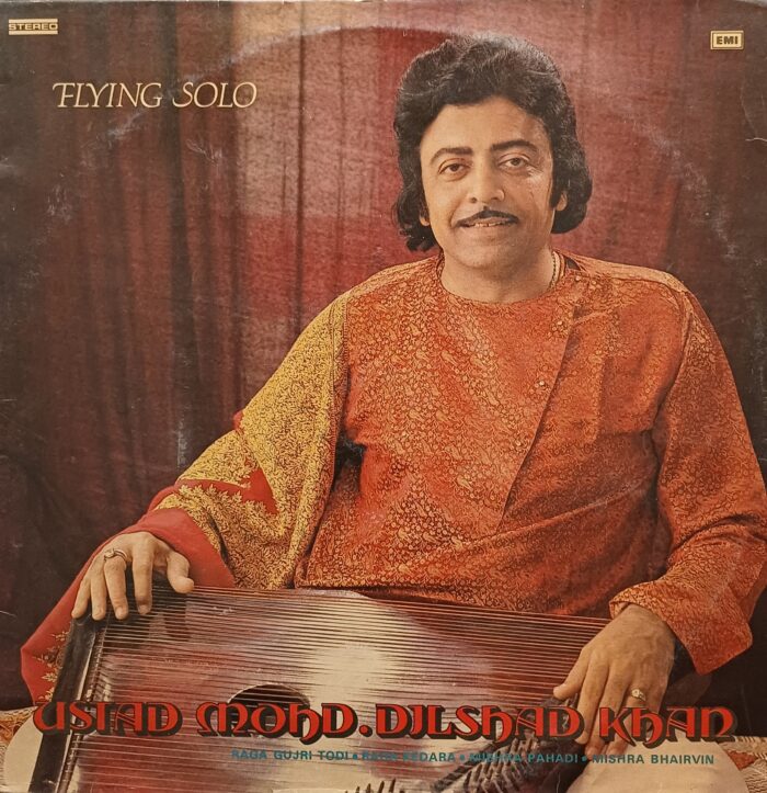 Flying Solo - Ustad Mohd. Dilshad Khan