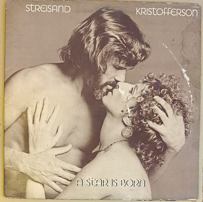 A Star Is Born - Barbra Streisand Kris Kristofferson / Kris Kristofferson