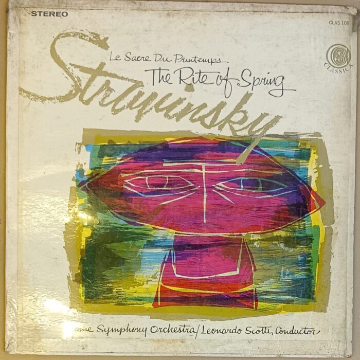 Stravinsky The Rite Of Spring "Le Sacre du Printemps