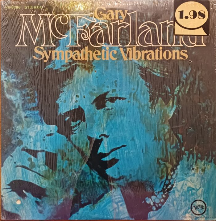 Gary Mc Farland Sympathetic Vibrations