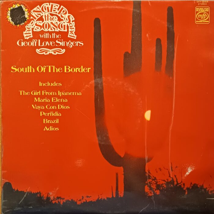 South Of The Border / The Geoff Love Singers