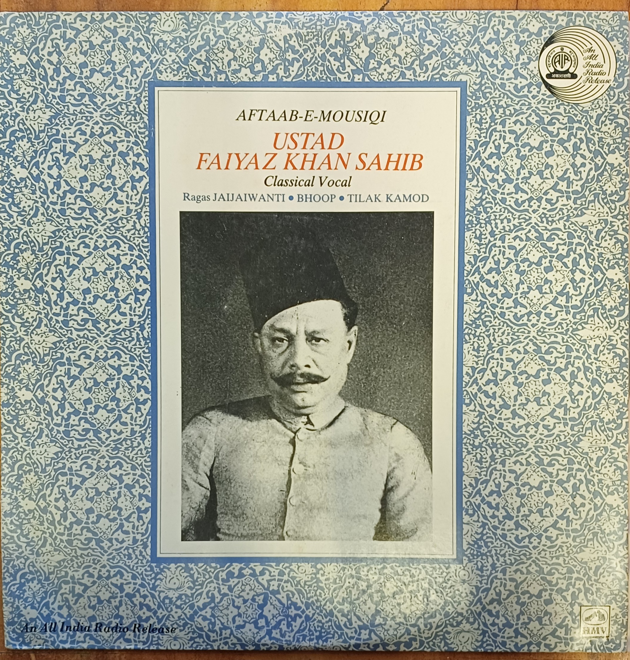 Aftaab E Mousiqi - Ustad Faiyaz Khan Sahib